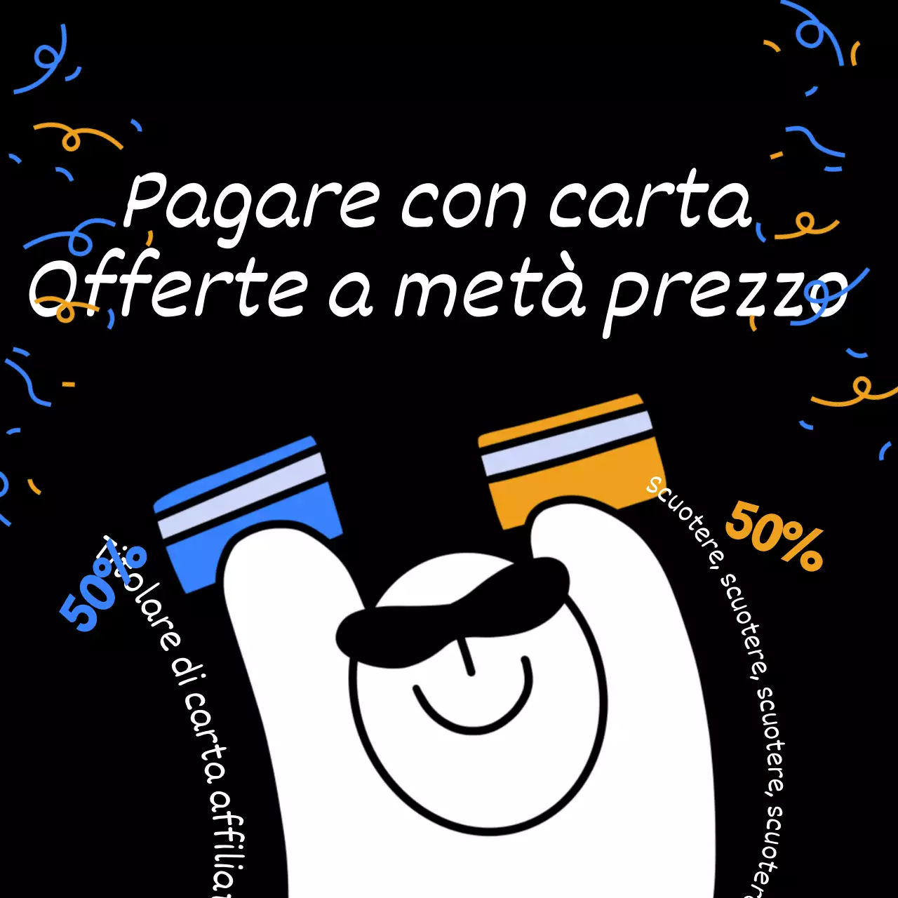 Pubblicità di un evento con tessera di affiliazione e offerta di sconto con gag gialle e blu