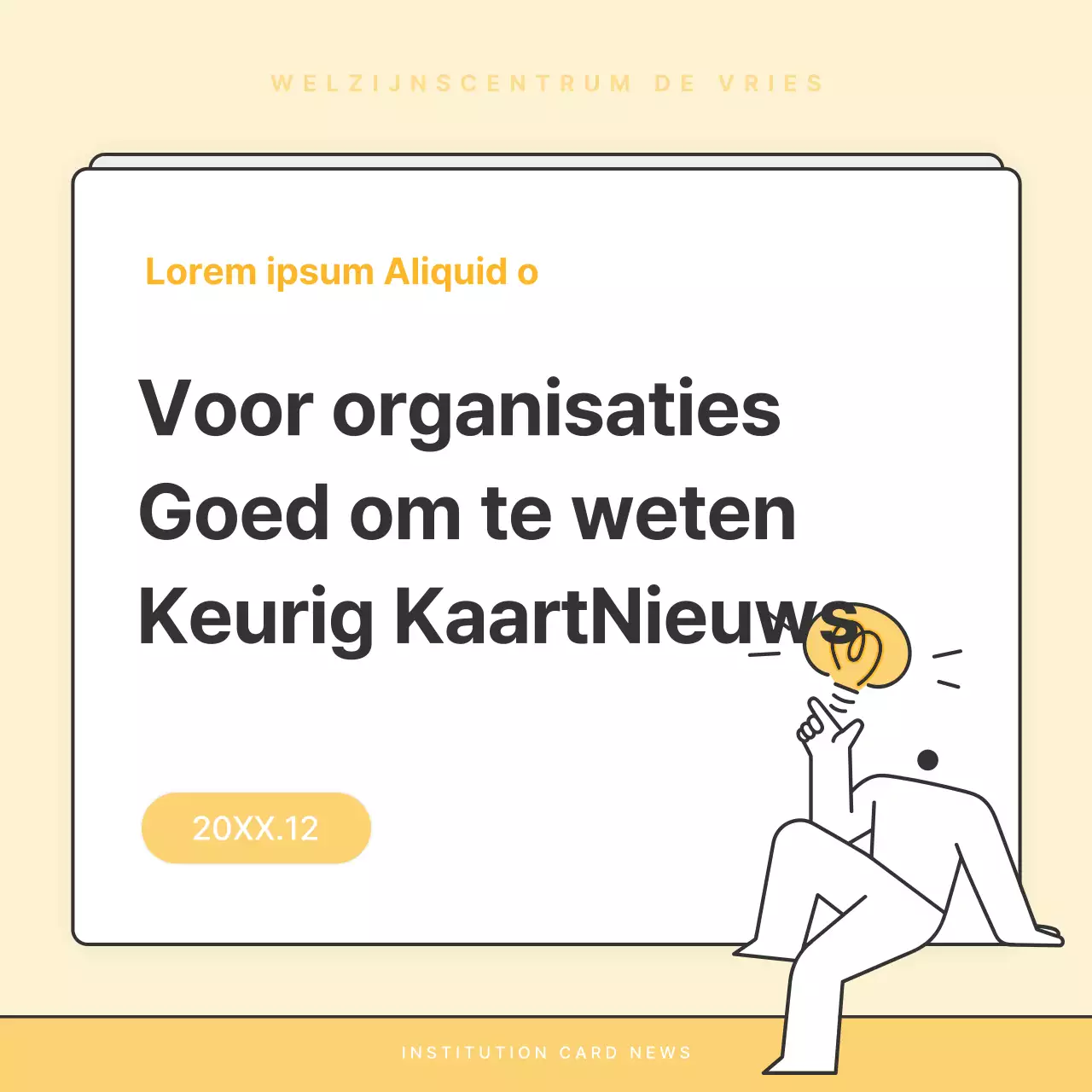 Een eenvoudige geel-witte nieuwsbriefpost van het welzijnskantoor