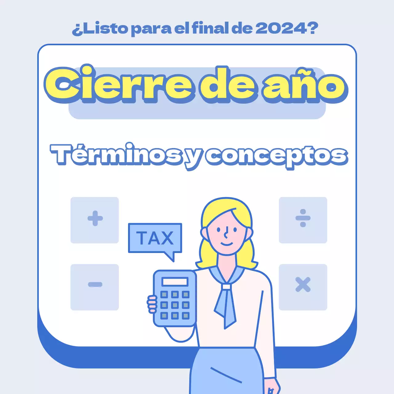 Una sencilla guía azul y amarilla de conceptos y terminología de fin de año