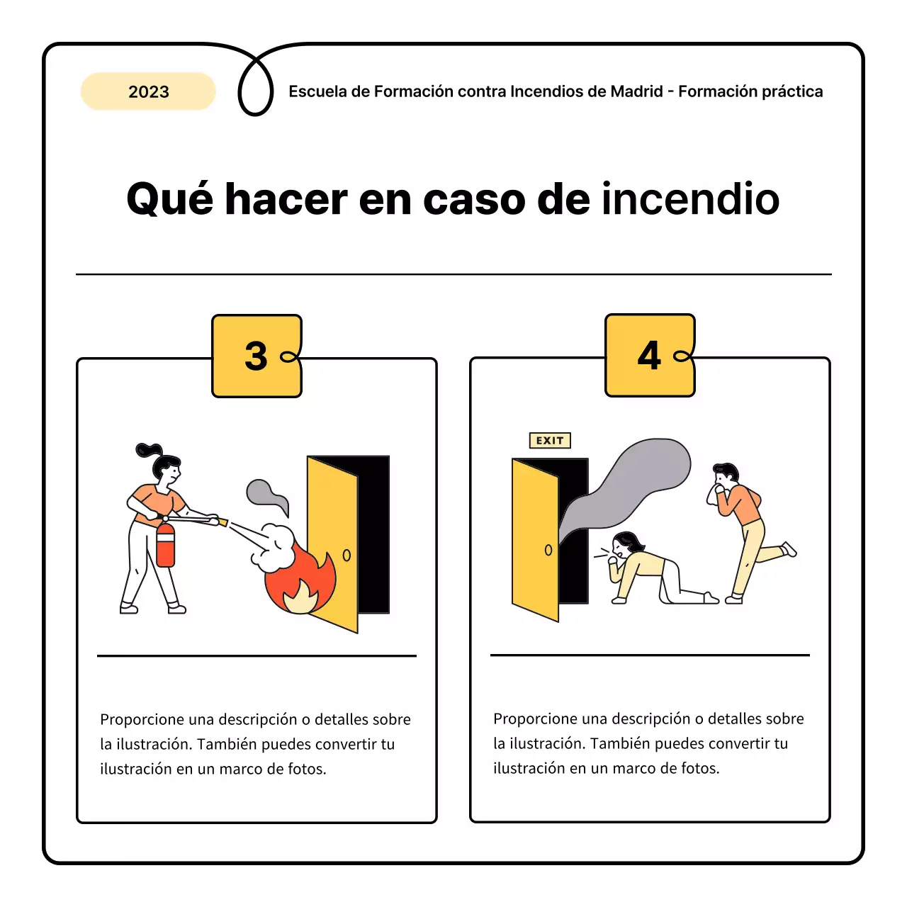 Lo básico en amarillo y naranja y una simpática hoja informativa sobre educación contra incendios