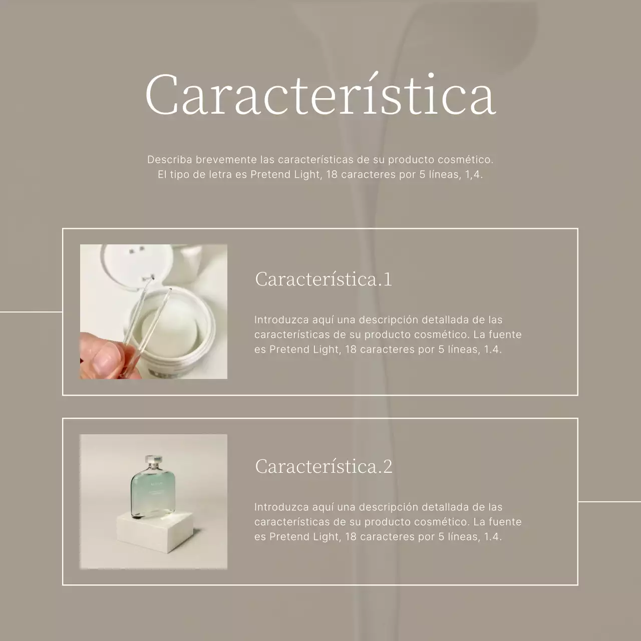 Promover el cuidado cosmético sencillo de la piel en color beige