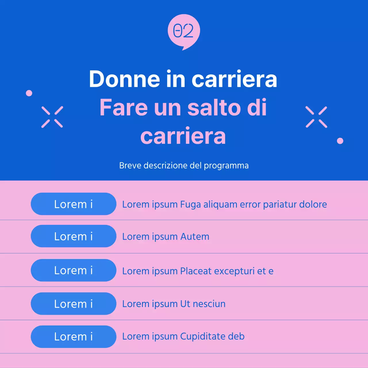 Promuovere il moderno programma Women's Career Leap blu e rosa