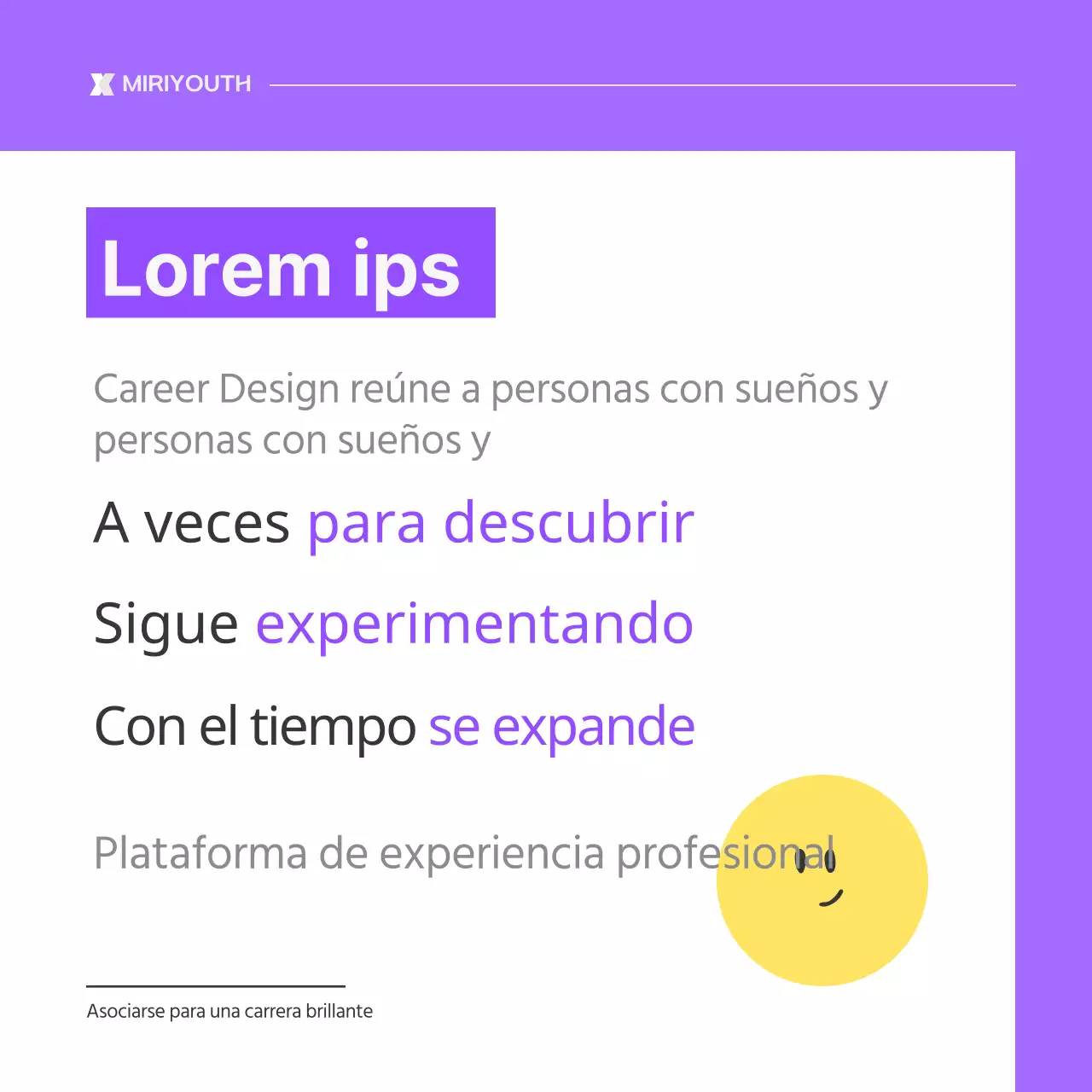 Una sencilla campaña de captación comunitaria en morado y blanco