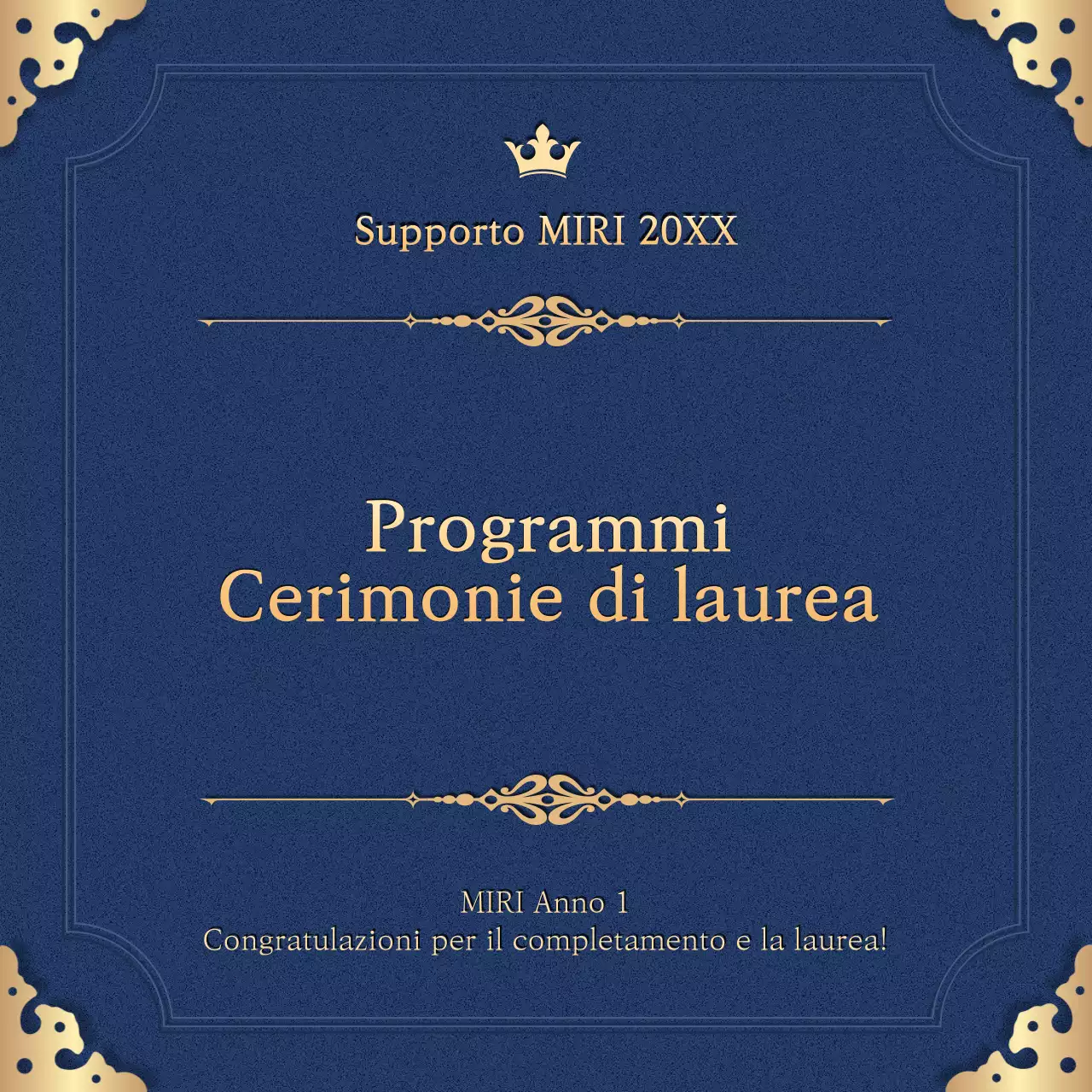 Promuovete il completamento del programma con una classica combinazione di colori blu e oro.