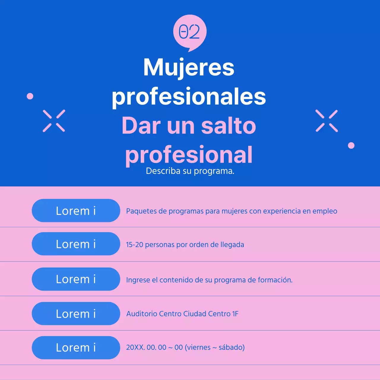 Promover el moderno programa azul y rosa Salto Profesional Femenino