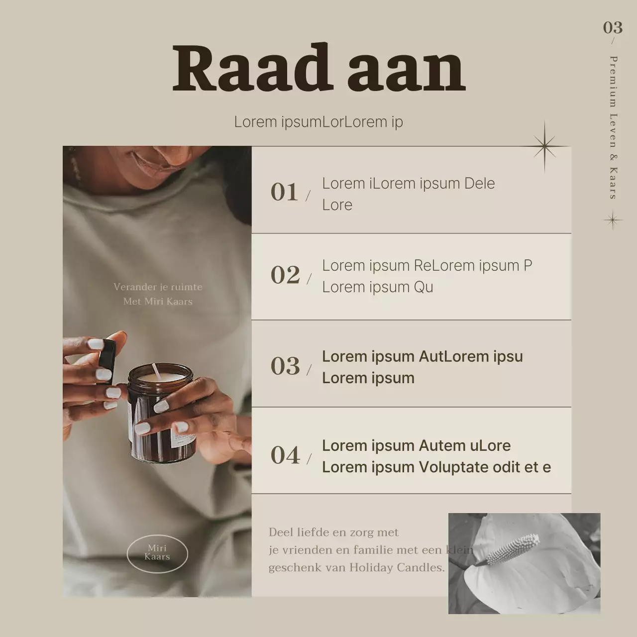 Een eenvoudige kaars in beige promoten