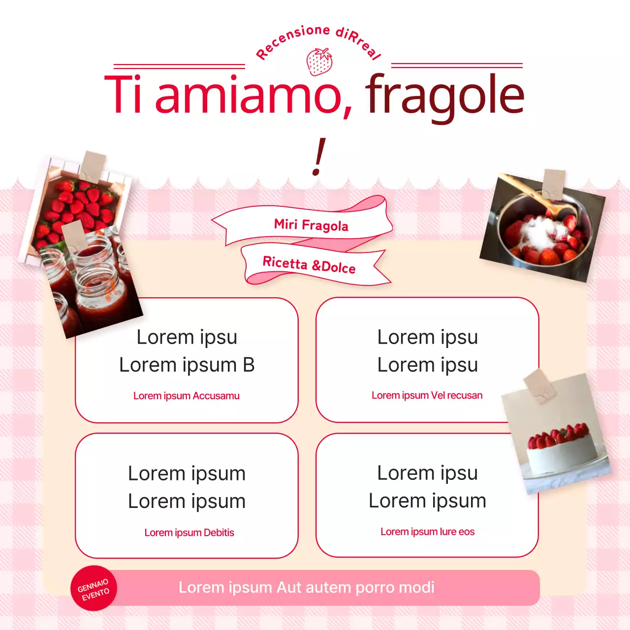 Promuovere le fragole rosse e rosa