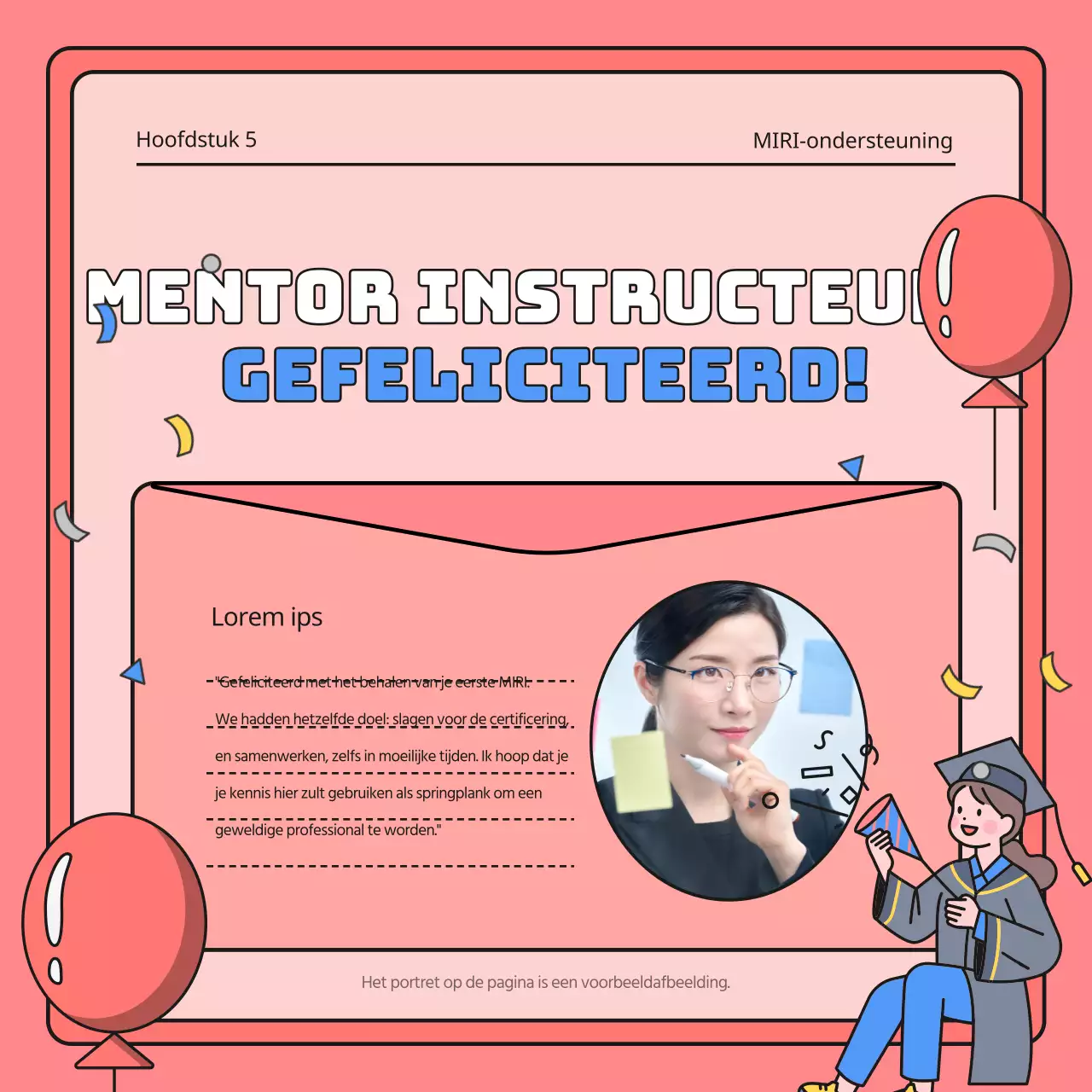 De voltooiing van het programma vieren in rood en blauw