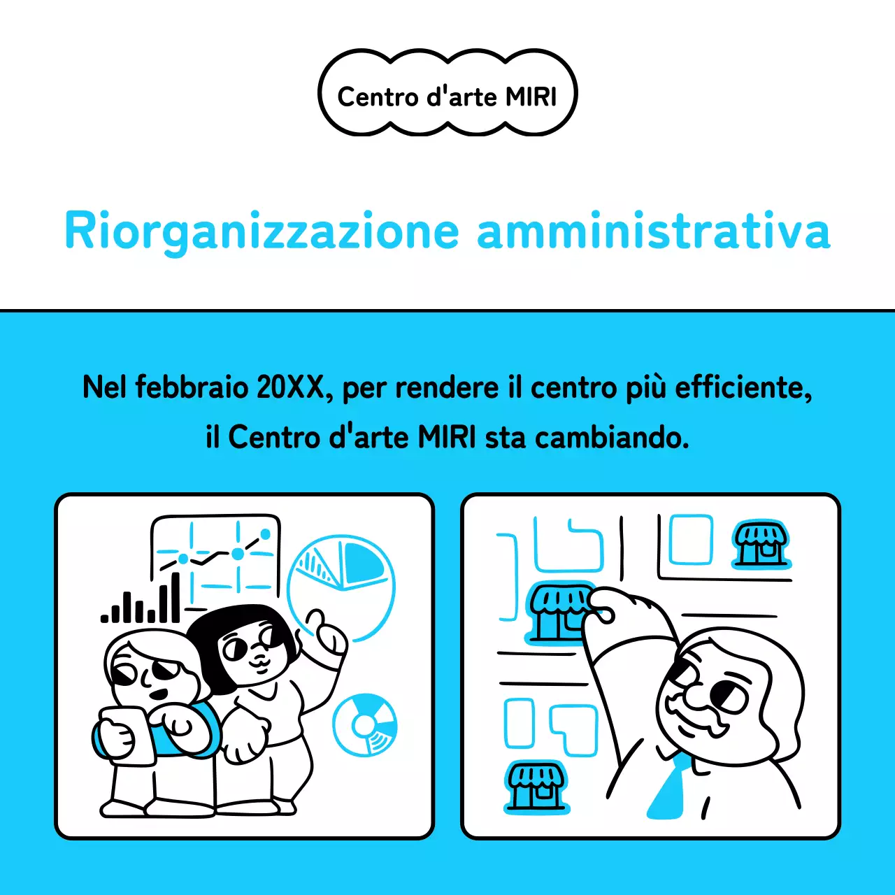 Un semplice annuncio di riorganizzazione in azzurro