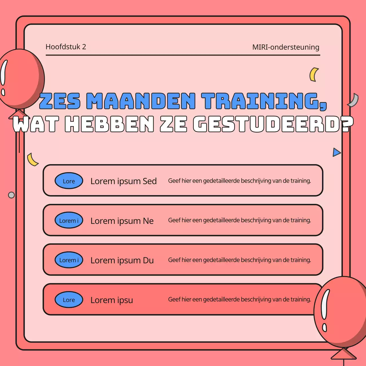 De voltooiing van het programma vieren in rood en blauw