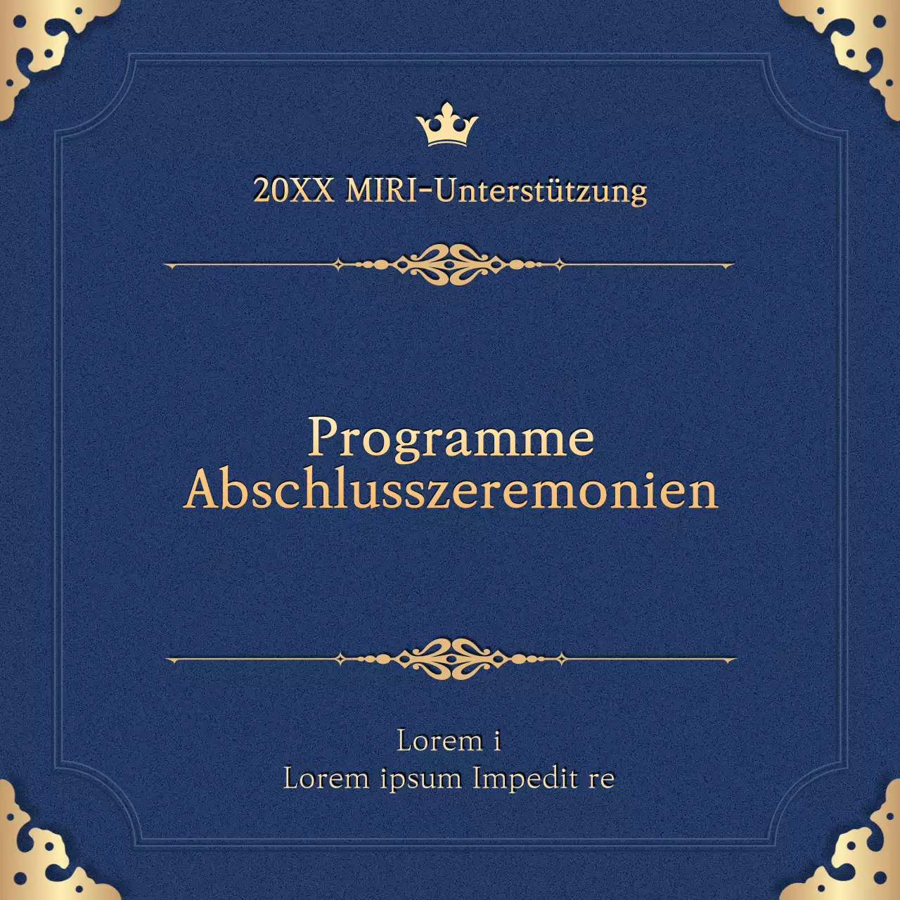Werben Sie für den Abschluss des Programms mit einem klassischen Farbschema in Marine und Gold
