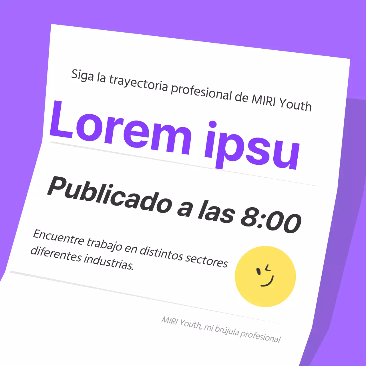 Una sencilla campaña de captación comunitaria en morado y blanco