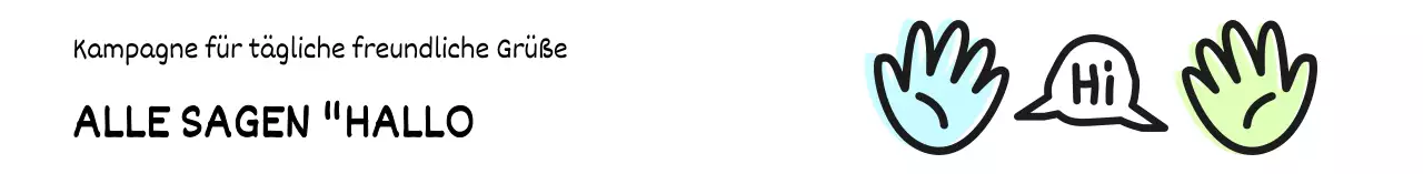 Entwerfen Sie eine alltägliche Grußkampagne