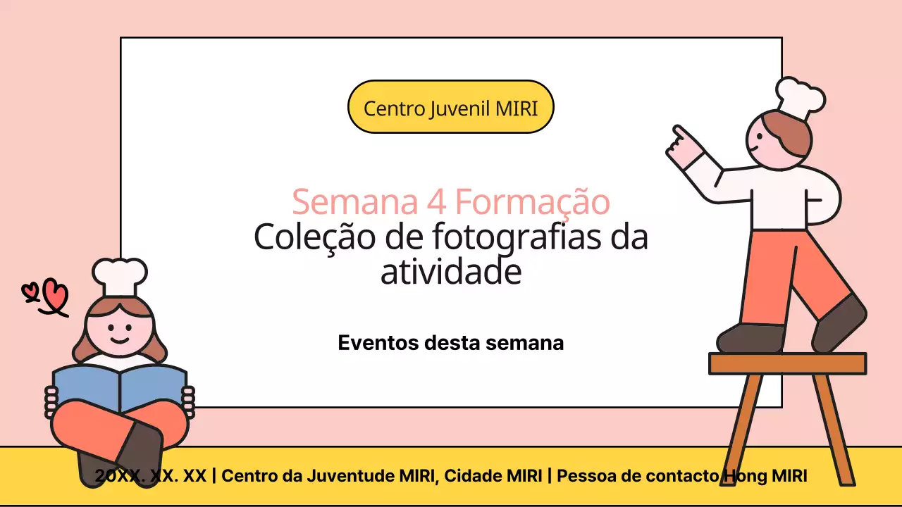 Apresentação do programa em amarelo e cor-de-rosa