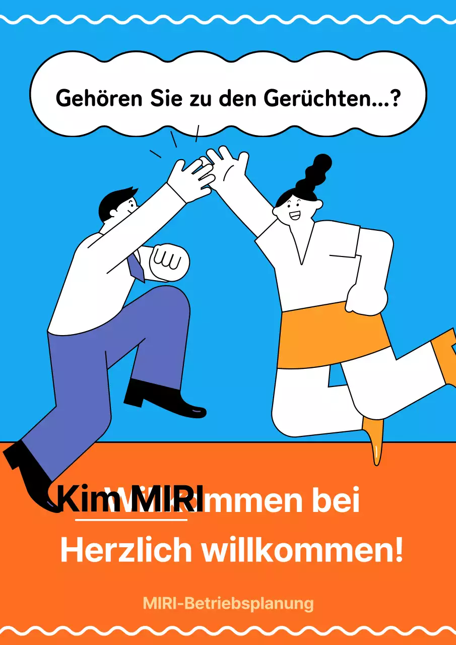 Eine kitschige orange-blaue Willkommenspost zur Arbeit