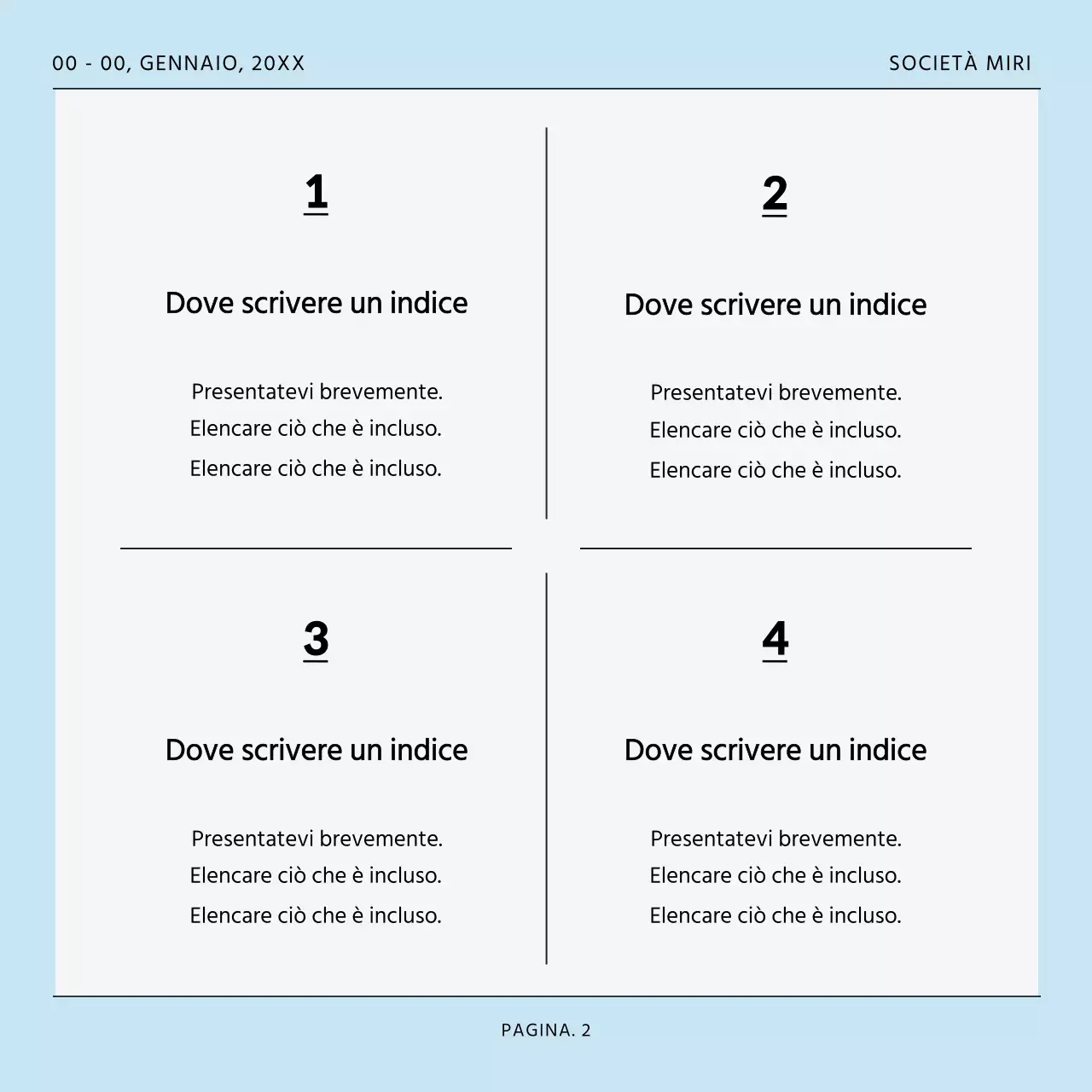 Un modello di post semplice e ordinato, in azzurro e grigio.