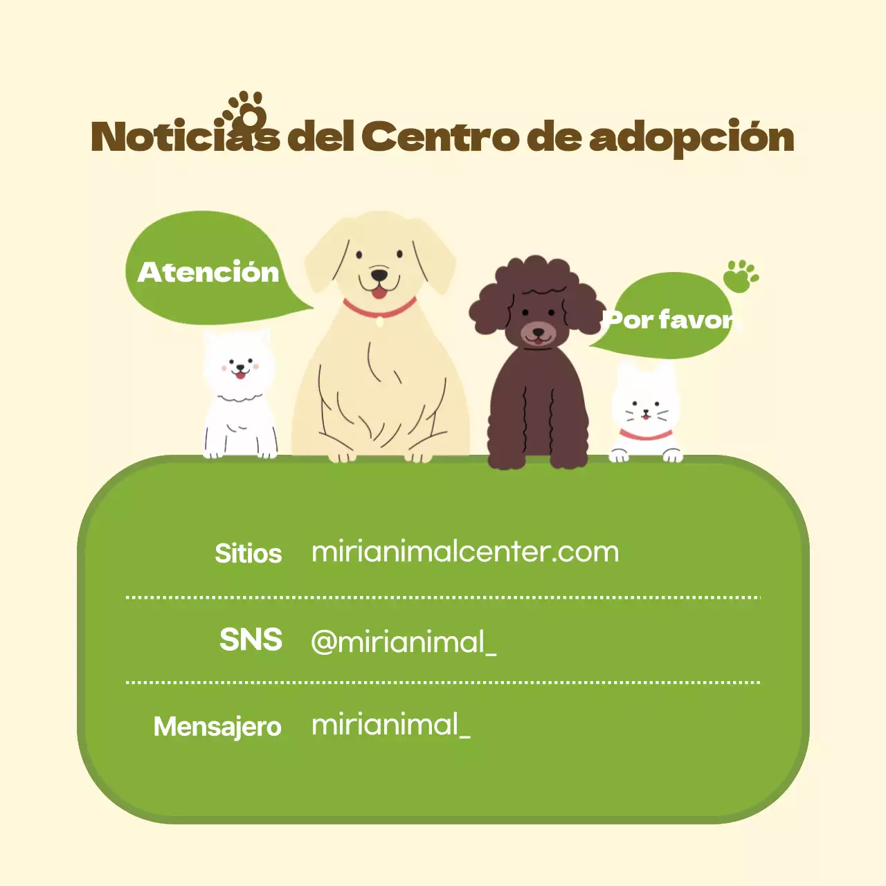 Promover el centro de adopción de mascotas amarillo y verde.