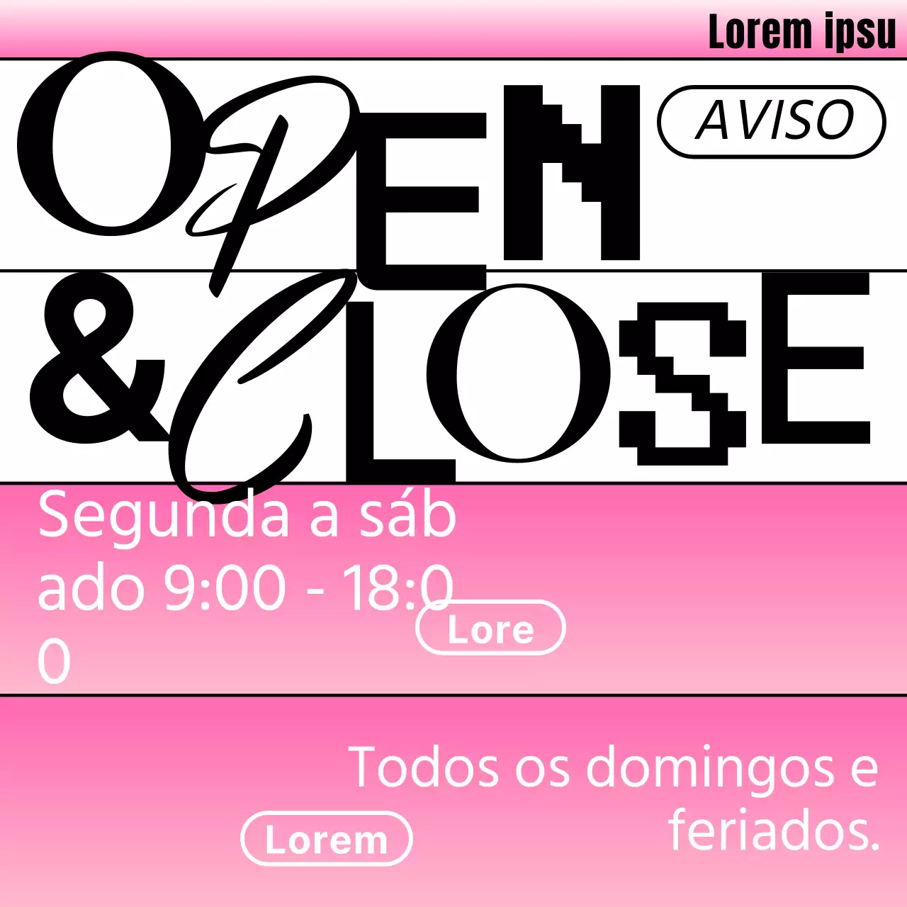 Anúncio do horário da loja Pink's Trendy