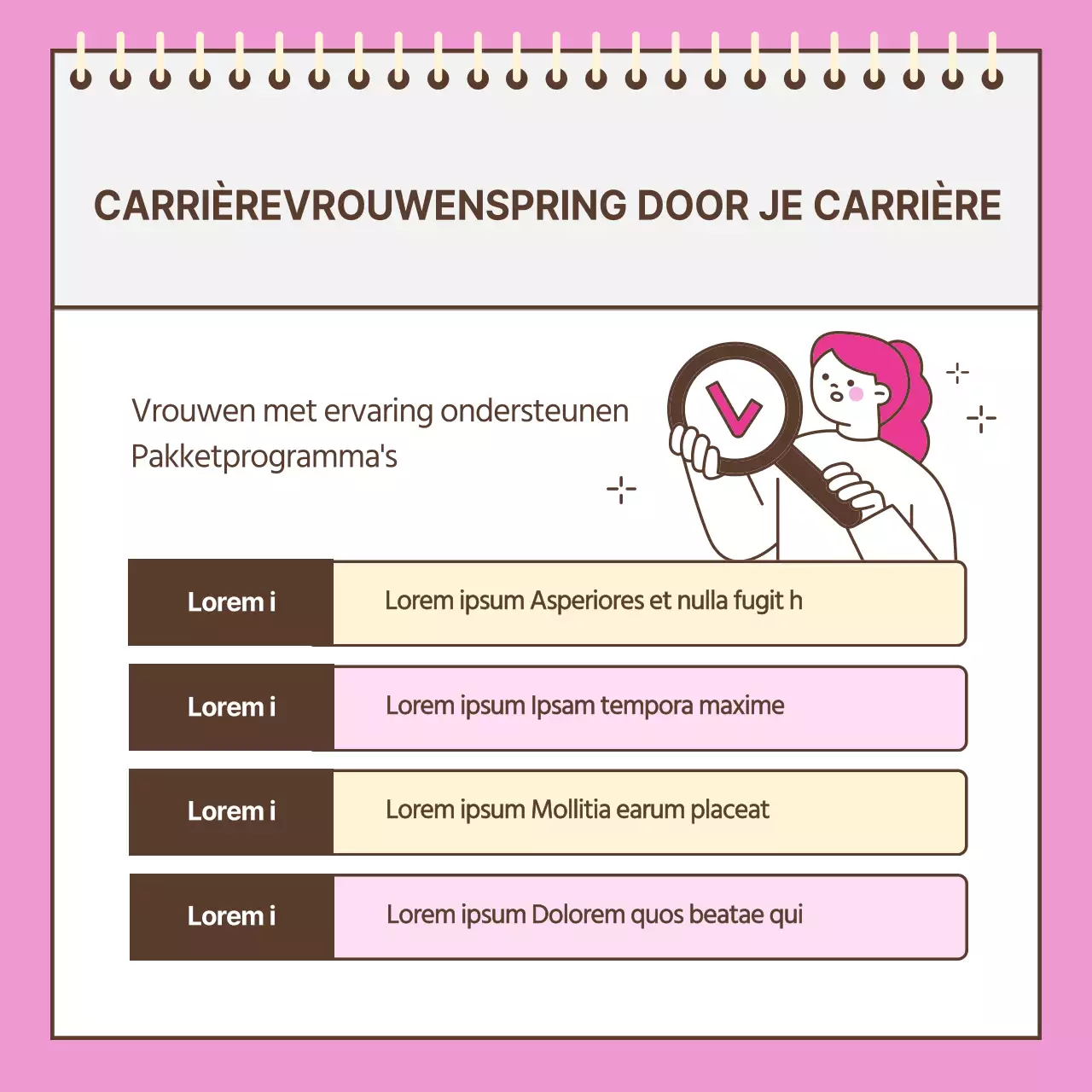 Over het roze en eenvoudige programma Loopbaanonderbrekingen voor vrouwen