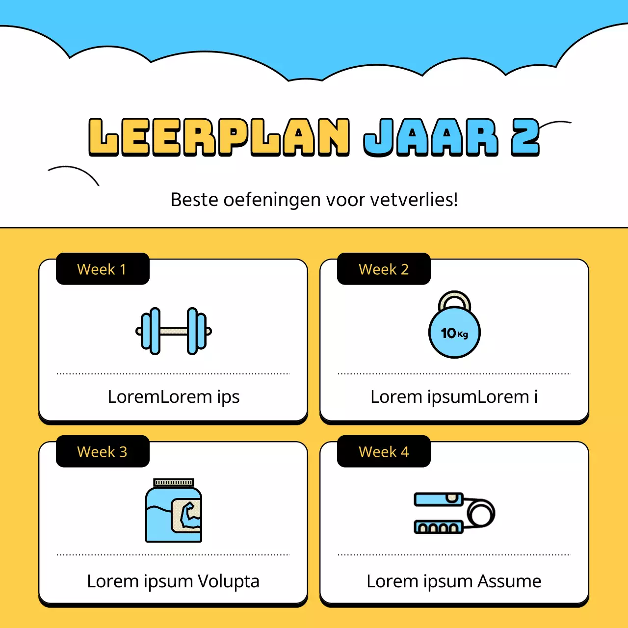 Werf supporters voor je thuisworkouts met dit lichtblauwe en gele ontwerp.