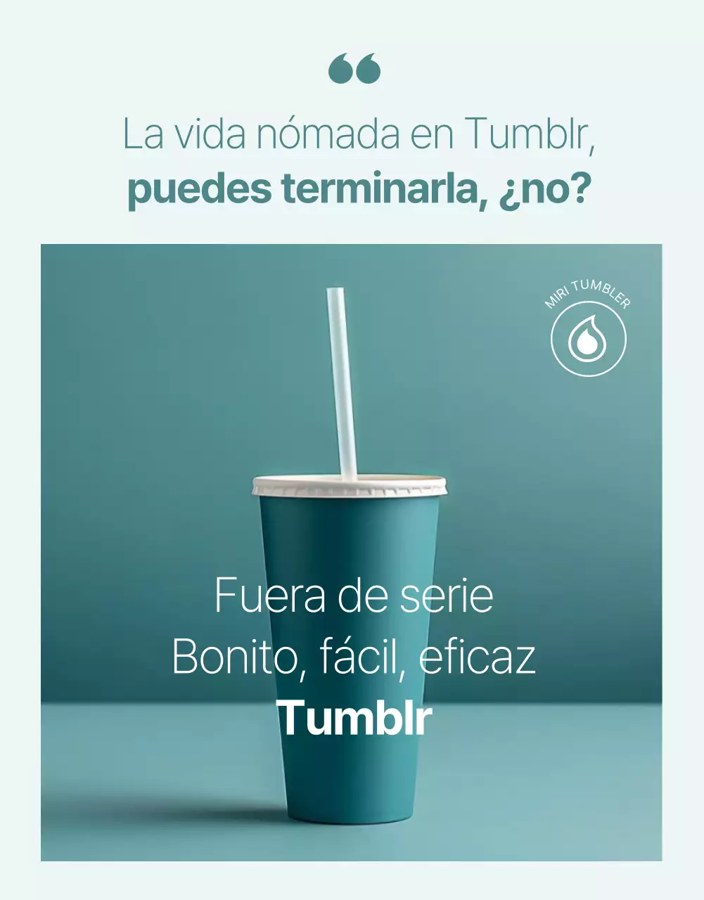 Promocionar un sencillo producto tumblr verde y menta
