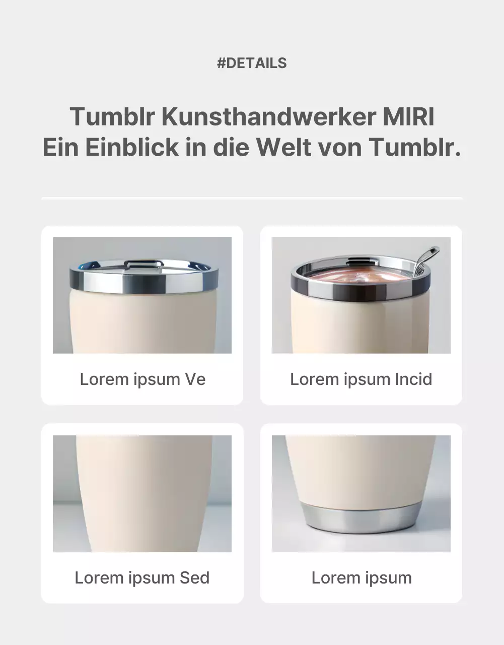 Förderung eines einfachen Tumblr in Grau und Beige