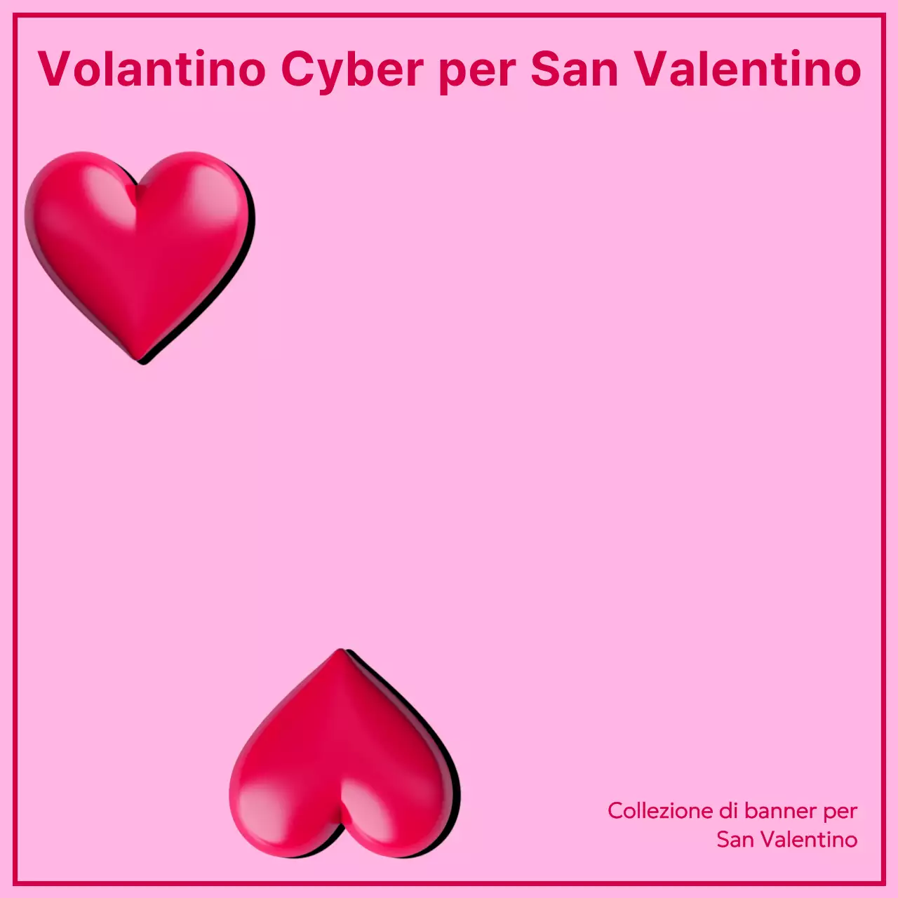 Volantino kitsch di San Valentino in rosa
