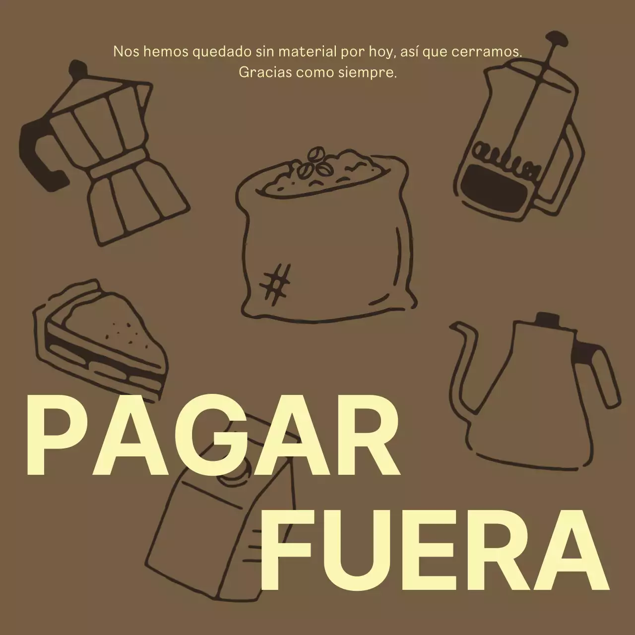 Sencillo anuncio de cafetería en amarillo y marrón