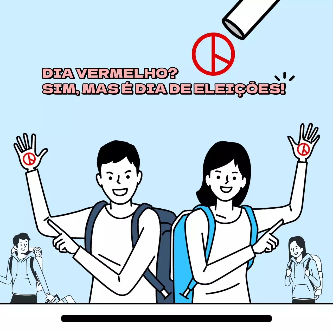 Promover a votação com um simples vermelho e azul claro