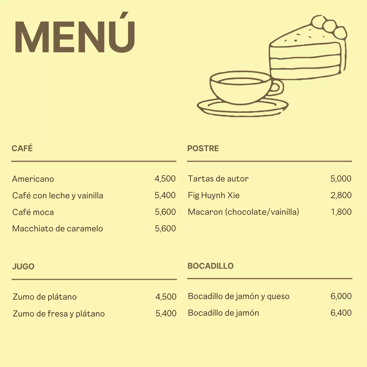 Sencillo anuncio de cafetería en amarillo y marrón