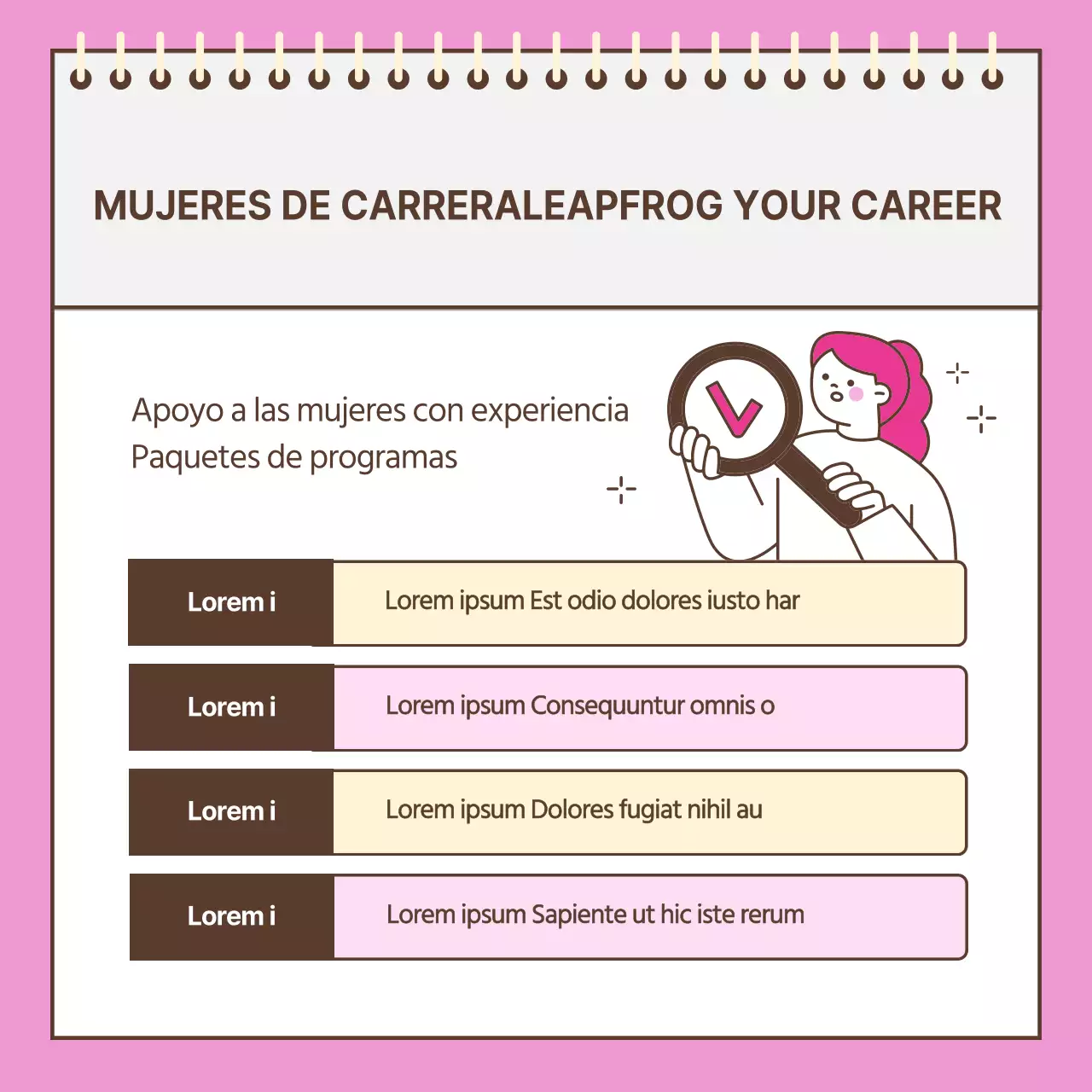 Acerca del programa "Escapadas profesionales rosas y sencillas para mujeres