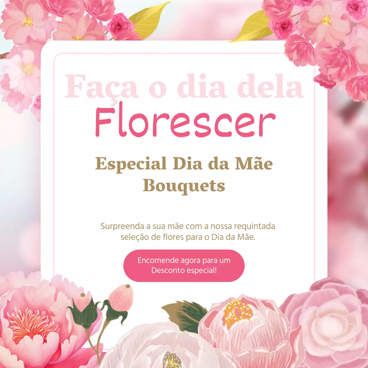 Anúncio florista clássico rosa e branco para o Dia da Mãe