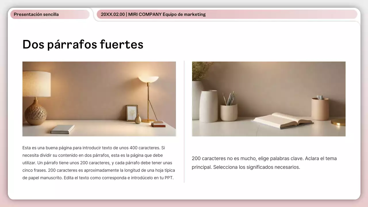 Una sencilla presentación en blanco y rosa