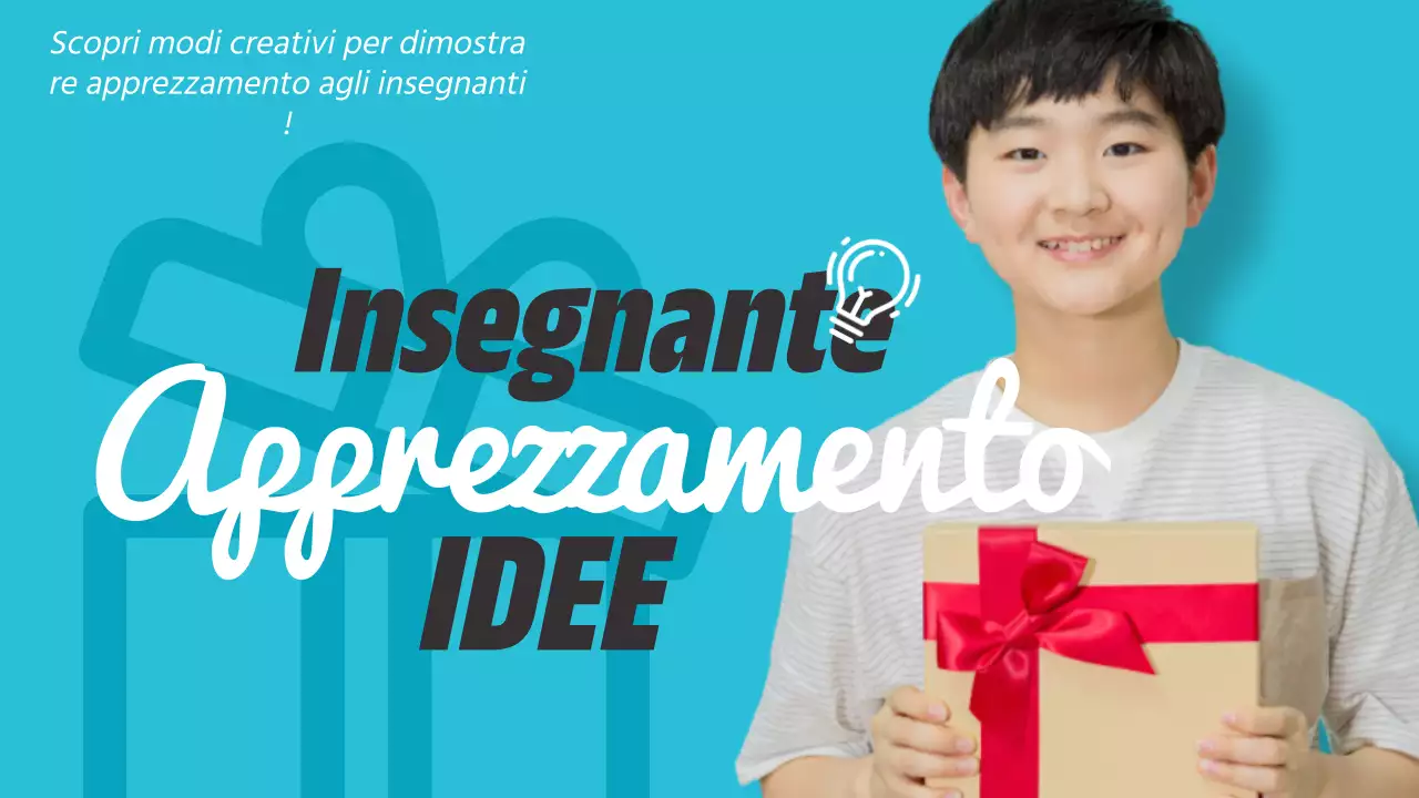 Promuovere semplici idee regalo per la festa dell'insegnante in azzurro