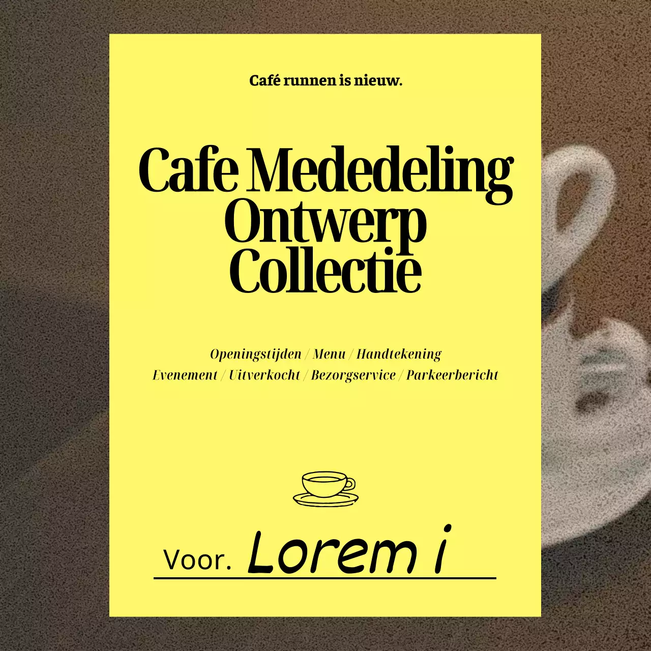 Ontwerppost voor een trendy café-eigenaar in geel en zwart