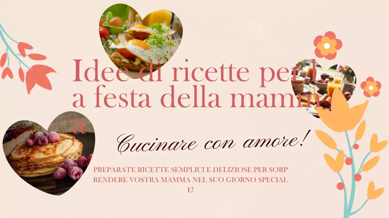 Ricette di cucina per la festa della mamma dal fascino rosa e arancione