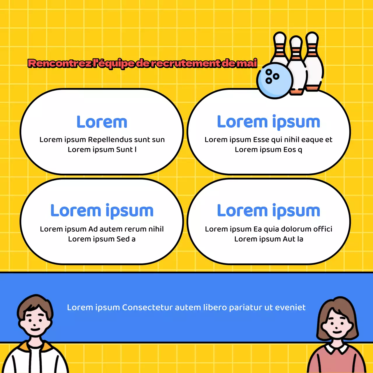 Promouvoir vos efforts de recrutement pour le bowling bleu et jaune