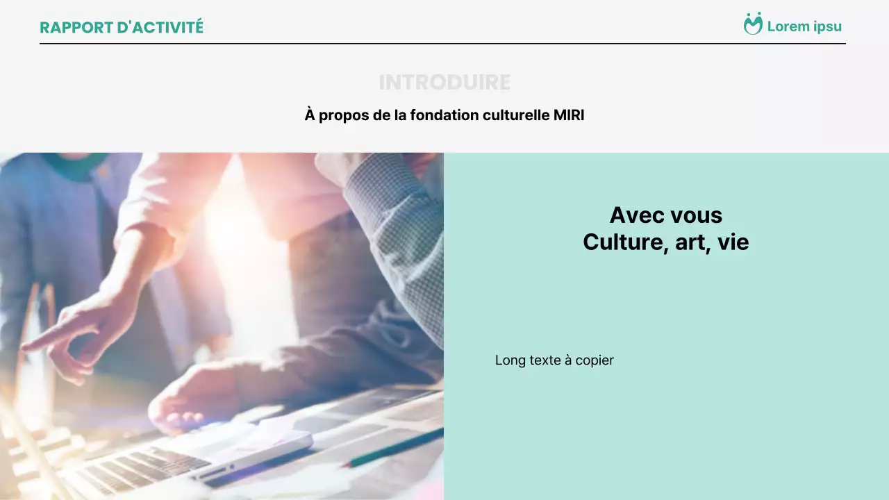 Des rapports d'activité simples, de couleur menthe et détaillés