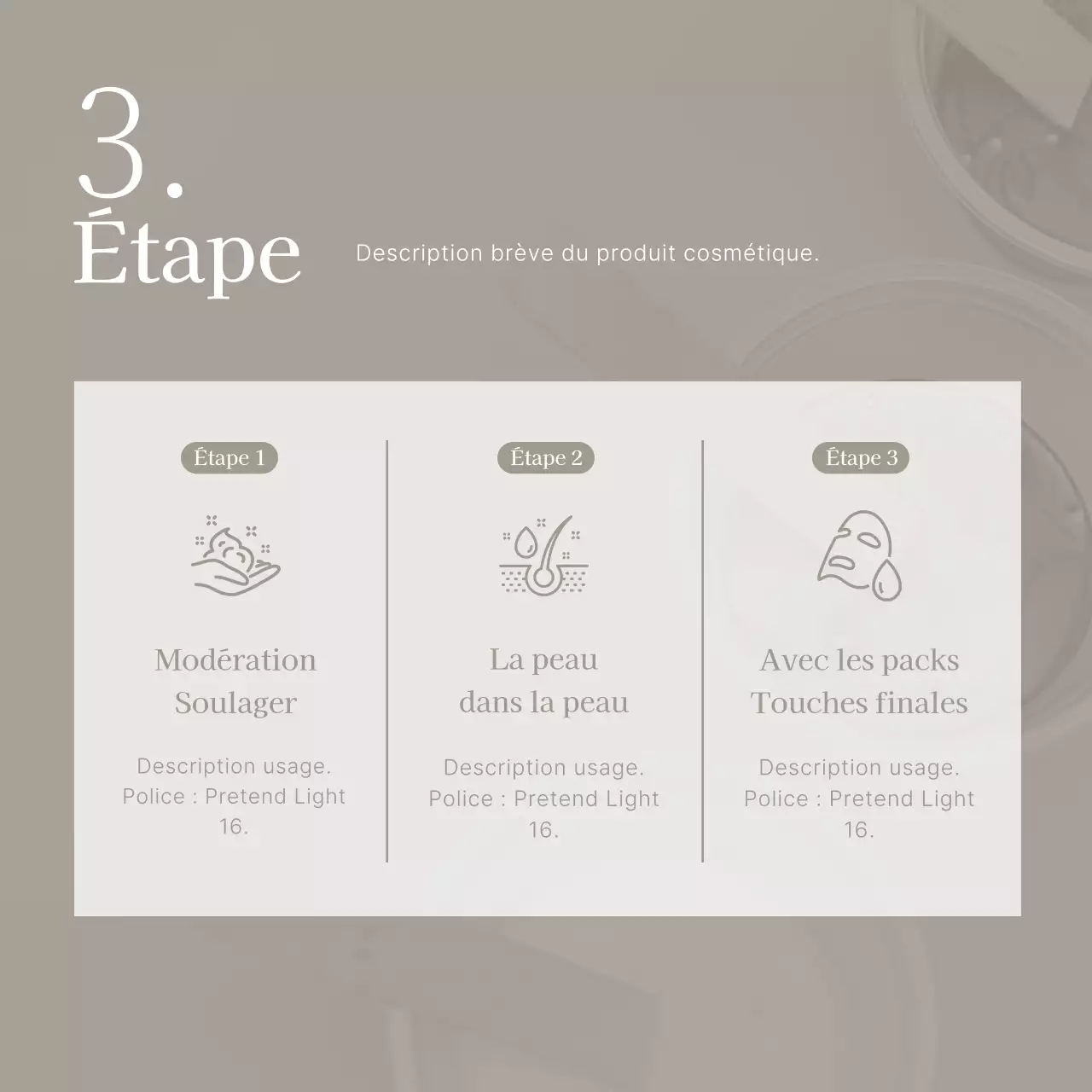 Promouvoir des soins cosmétiques simples en beige