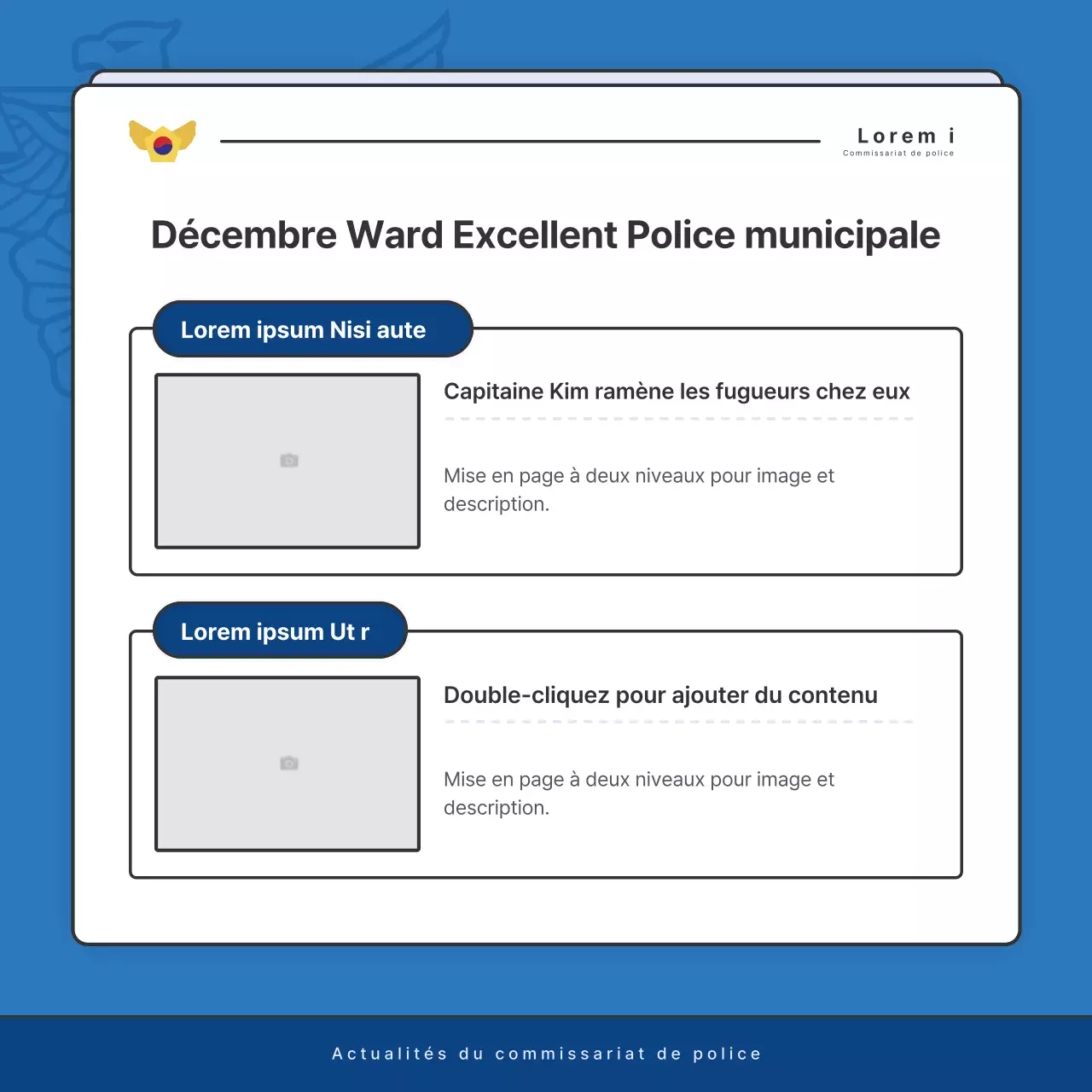 Affichage par défaut du bulletin d'information du poste de police en bleu et en bleu marine