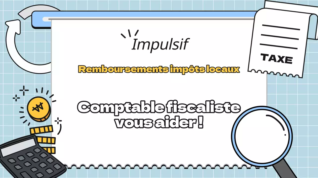 Jaune et bleu clair : informations comptables sur le remboursement de l'impôt local