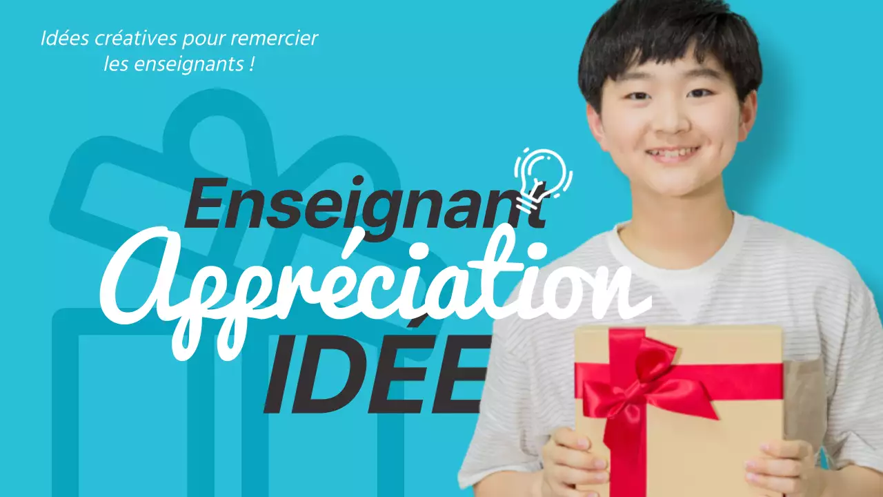 Promouvoir des idées simples de cadeaux pour la Journée des enseignants en bleu clair