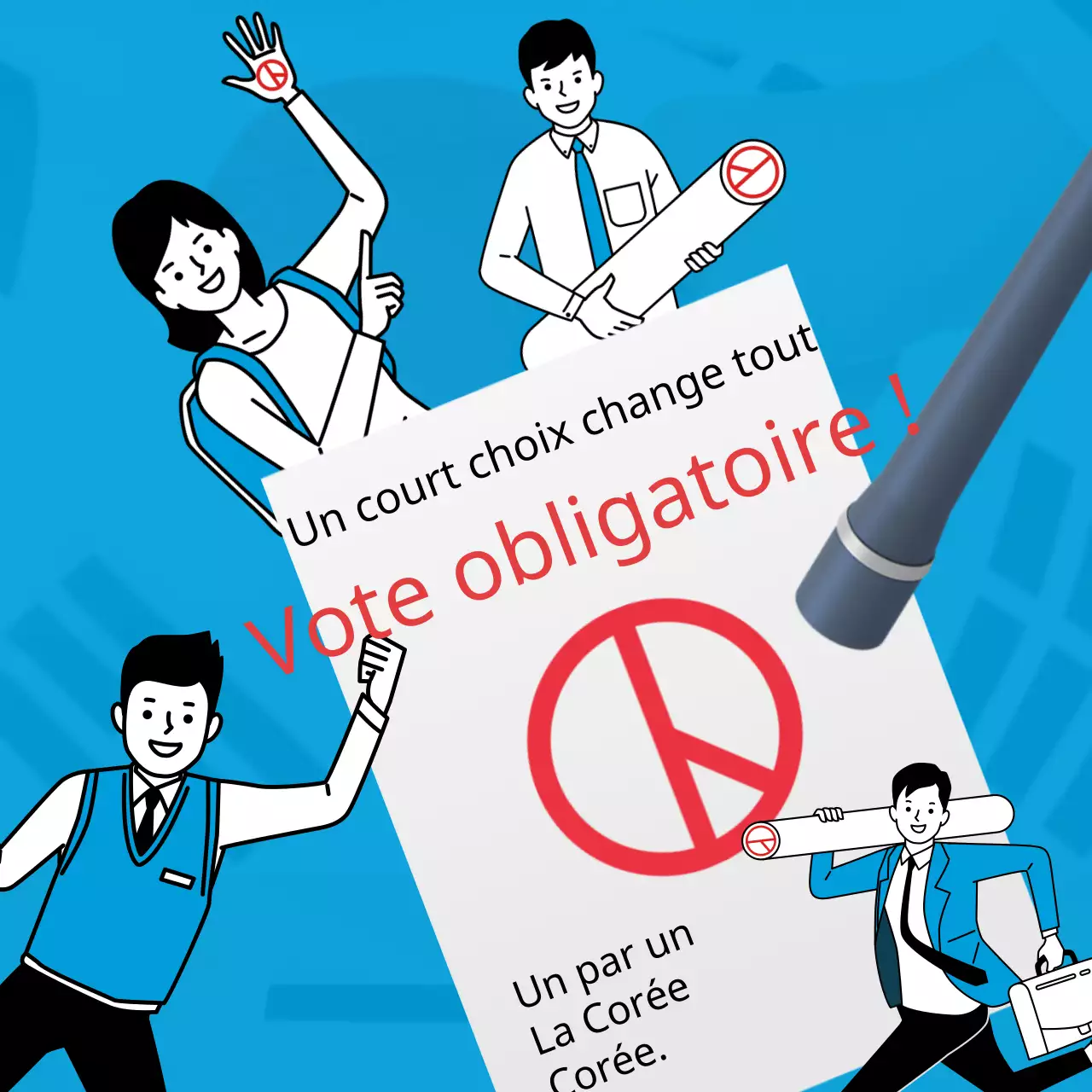 Publicité électorale aux accents rouges et bleu clair