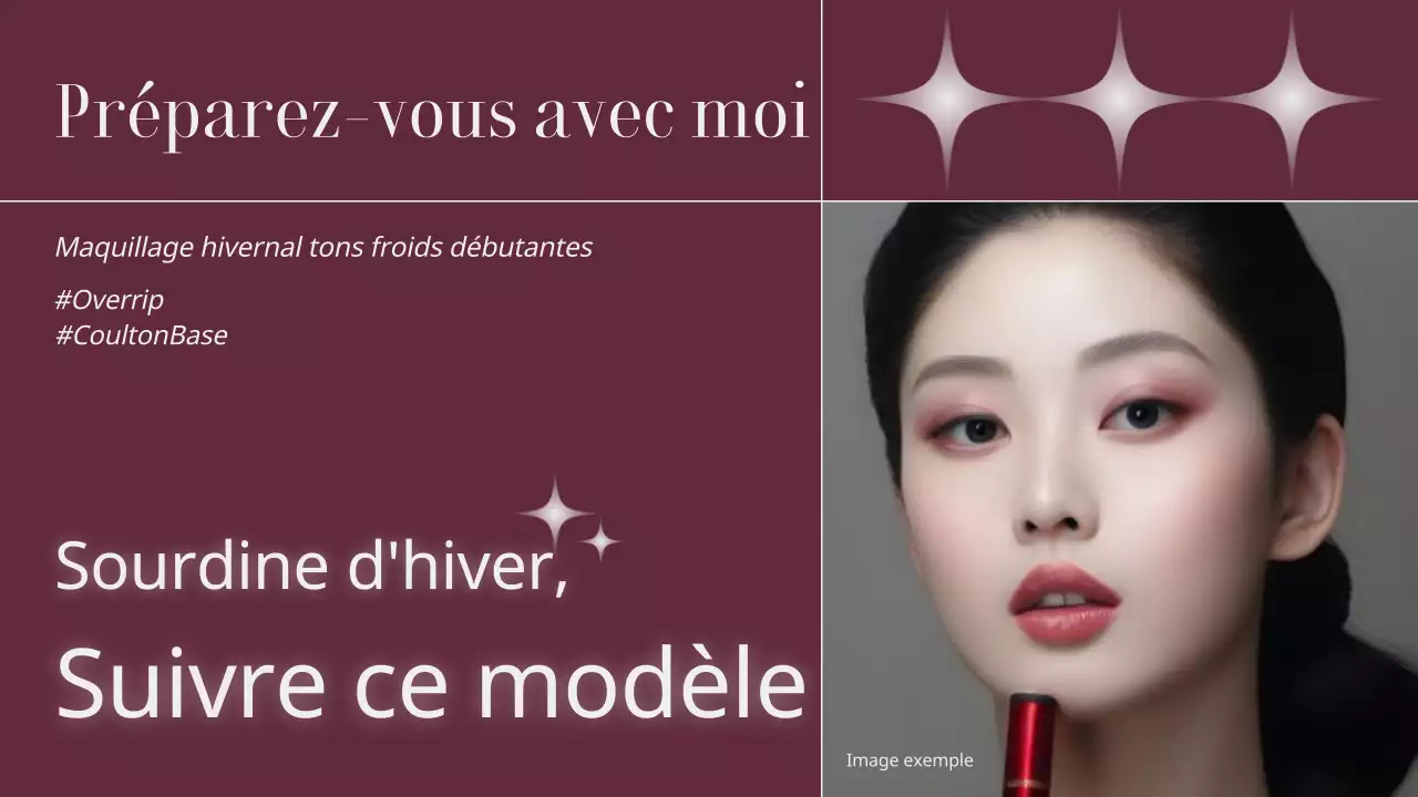 A propos du look de maquillage simple de Borah pour l'hiver