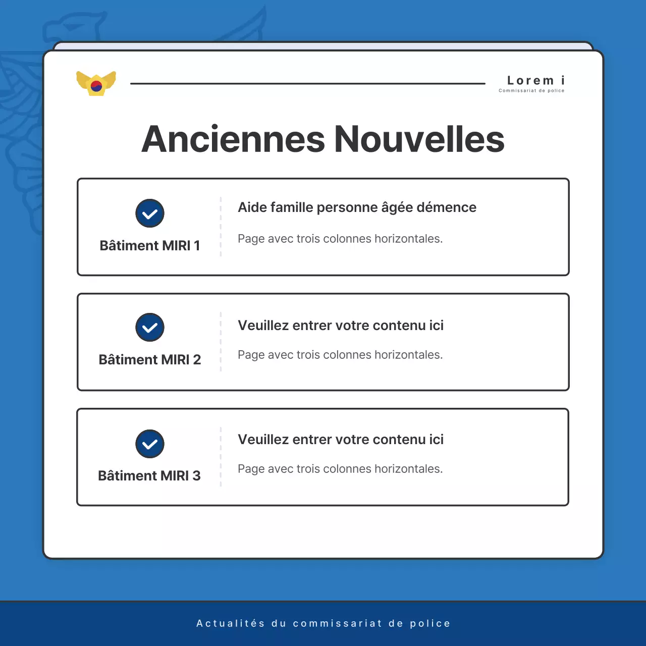 Affichage par défaut du bulletin d'information du poste de police en bleu et en bleu marine
