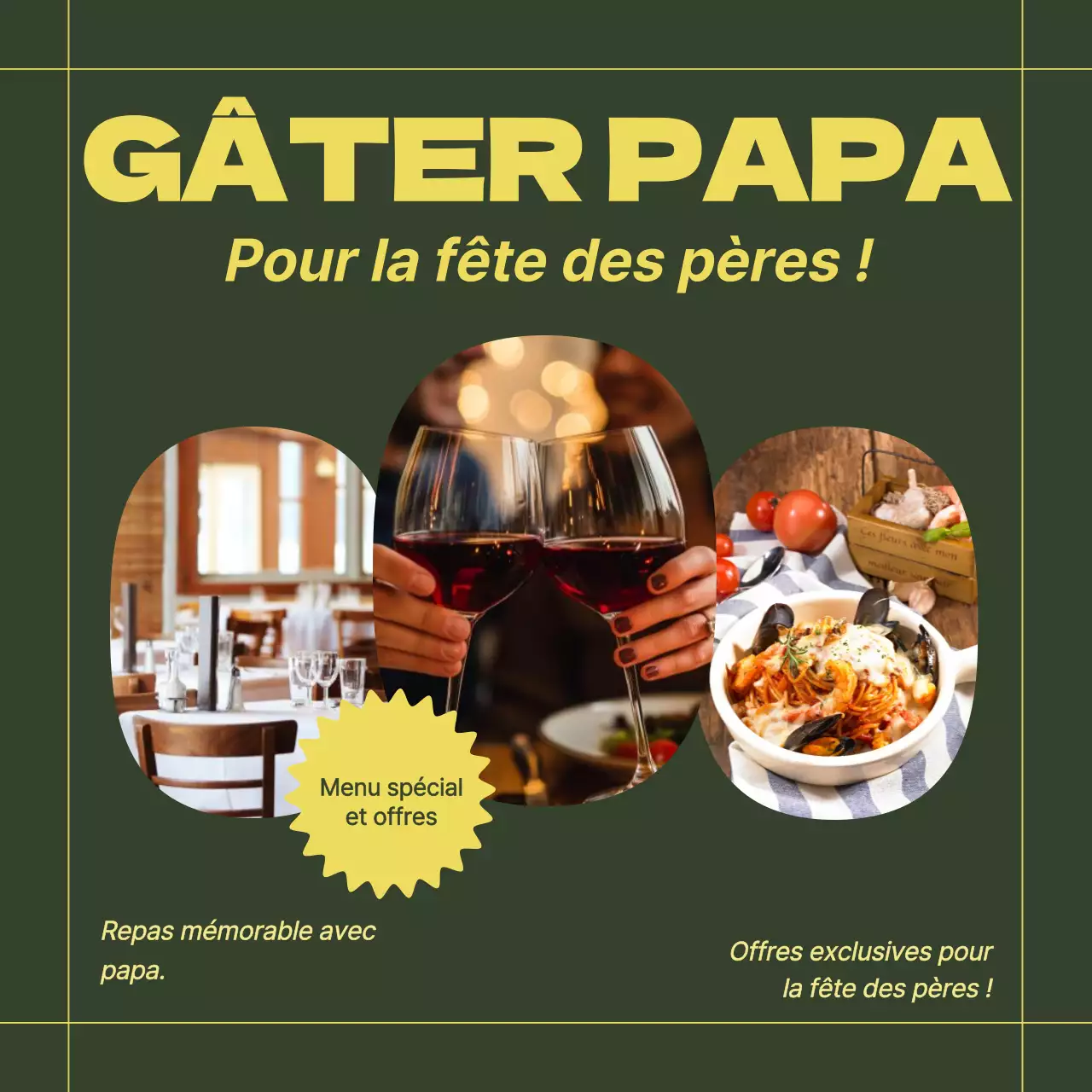 Publicité pour le restaurant de la fête des pères en jaune et en vert
