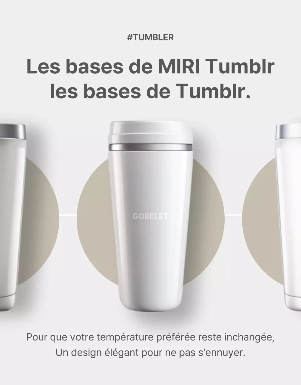 Promouvoir un tumblr simple en gris et beige