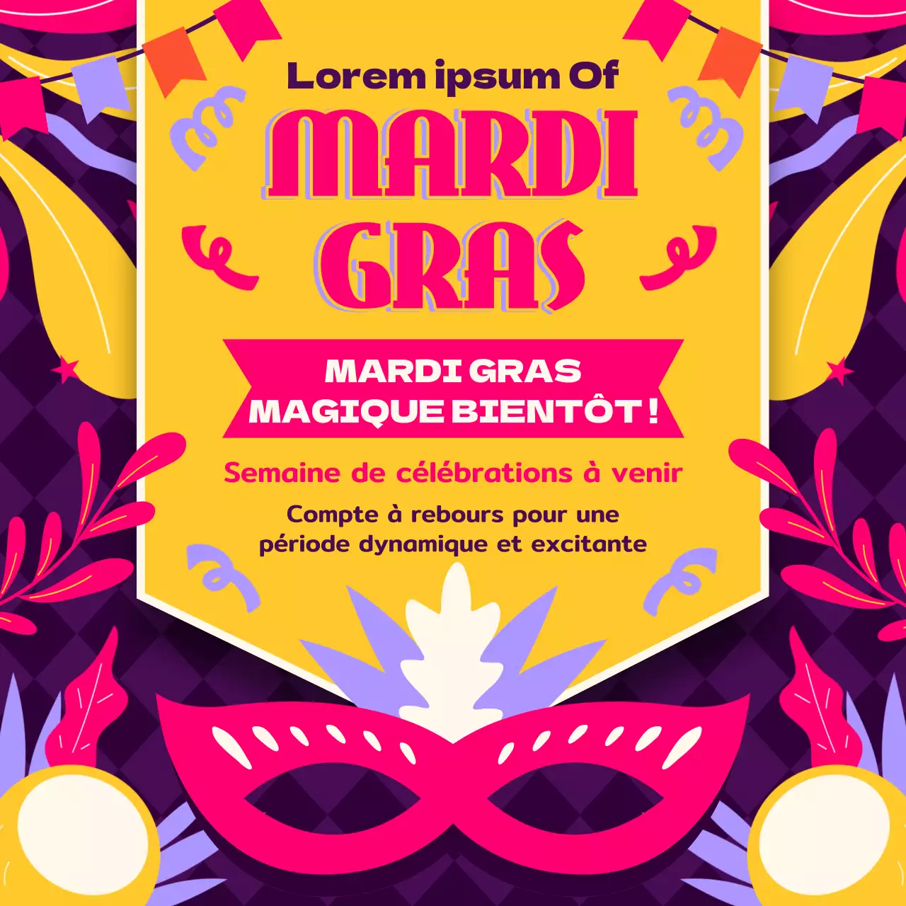 Publicité pour le compte à rebours de Mardi Gras, jaune et rose vif, en kitsch