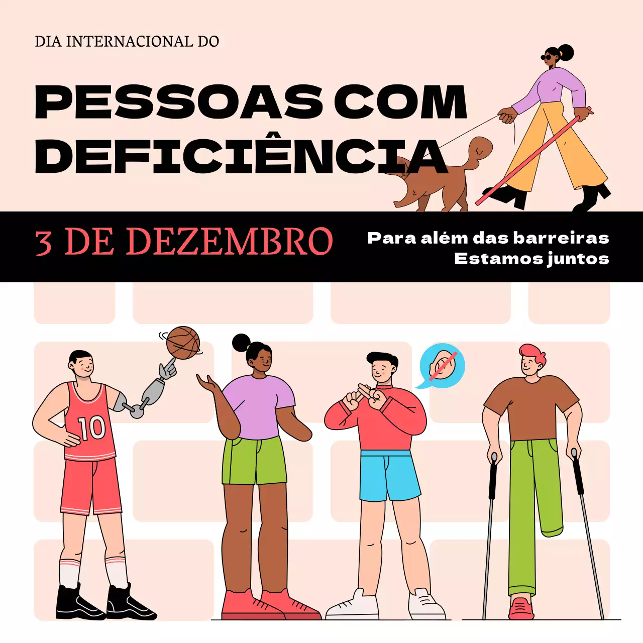Publicidade Bege e Preta Trendy Dia Internacional das Pessoas com Deficiência