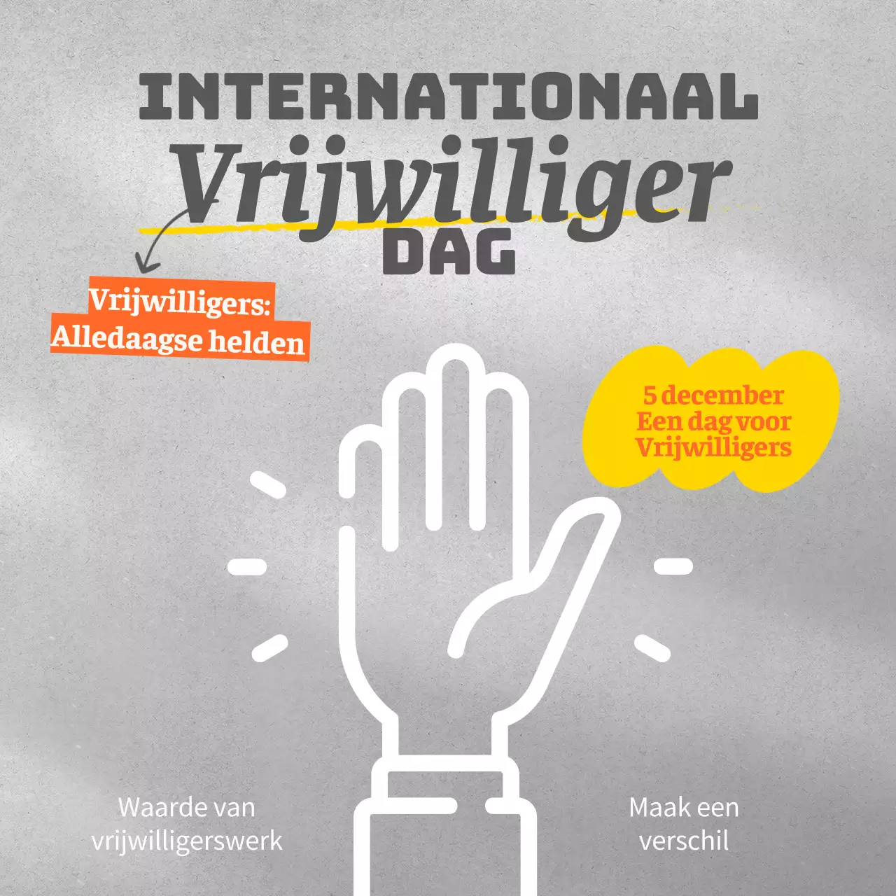 Grijs en geel modern Internationale Vrijwilligersdag Publiciteit